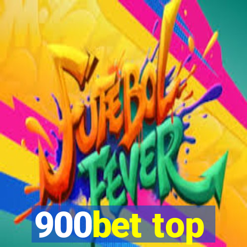 900bet top