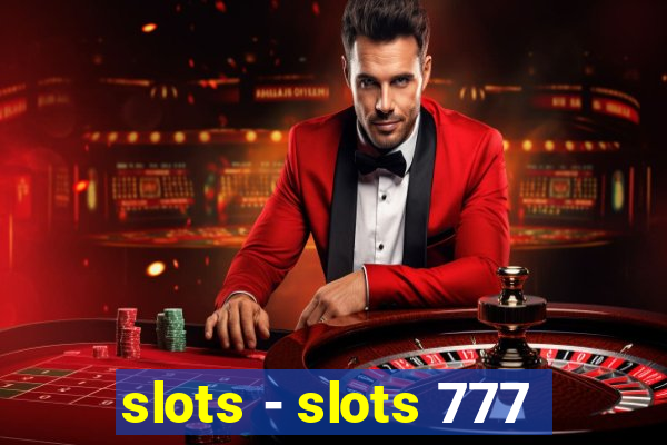 slots - slots 777