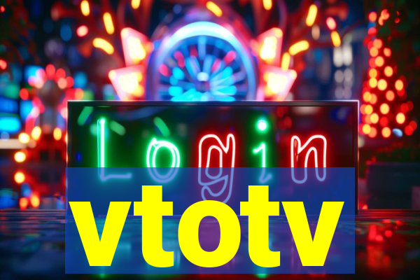 vtotv