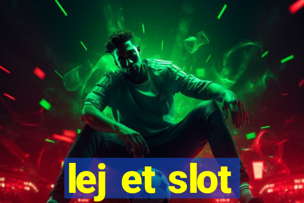 lej et slot