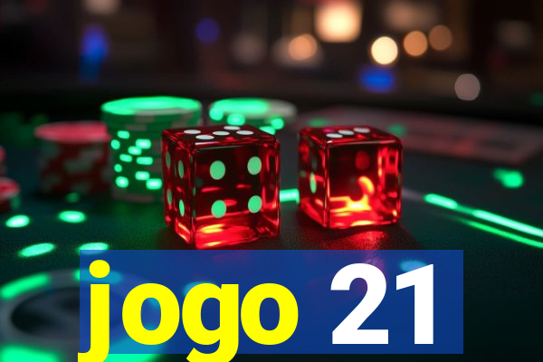 jogo 21