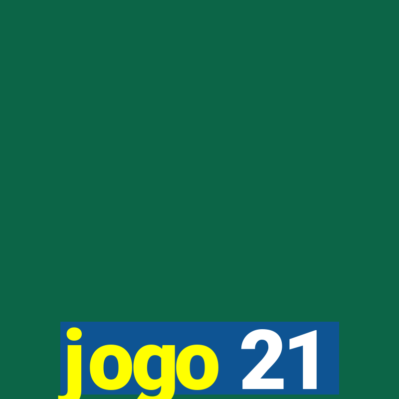 jogo 21