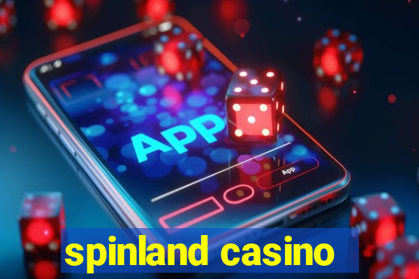 spinland casino