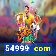 54999 com plataforma de jogos