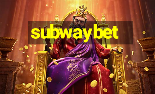 subwaybet