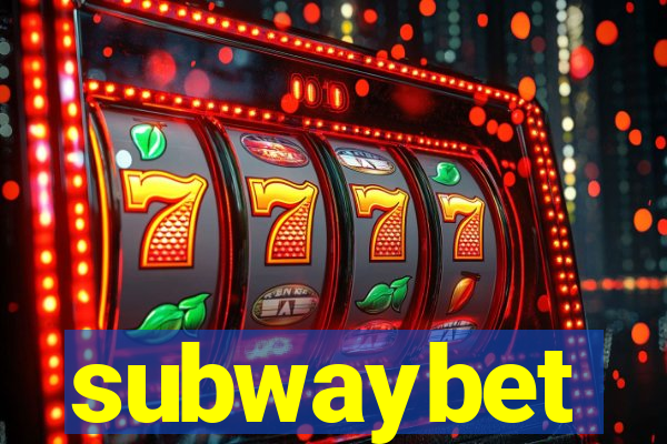 subwaybet