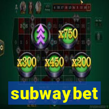 subwaybet