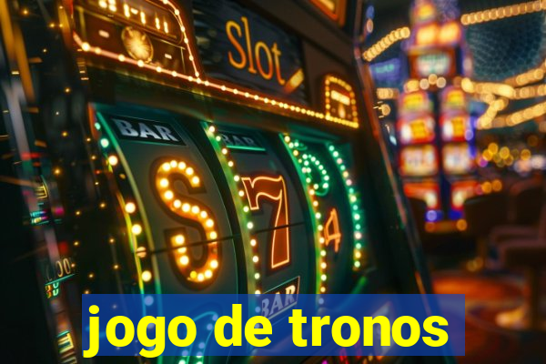 jogo de tronos