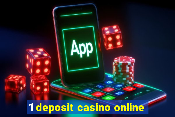 1 deposit casino online