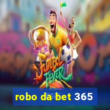 robo da bet 365