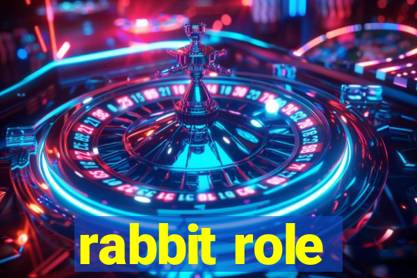 rabbit role