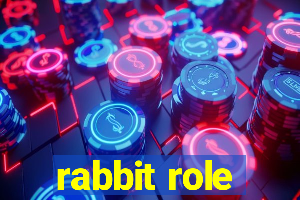 rabbit role