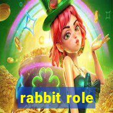 rabbit role