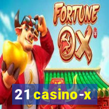 21 casino-x