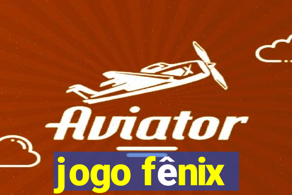 jogo fênix