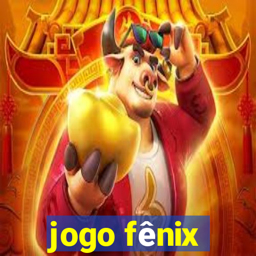 jogo fênix