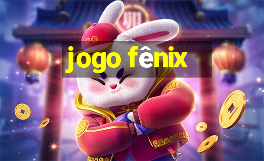 jogo fênix