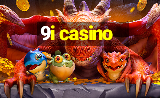 9i casino