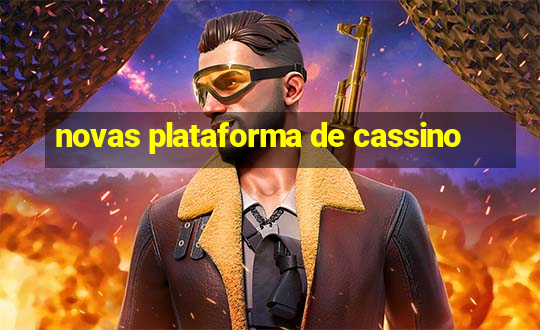 novas plataforma de cassino