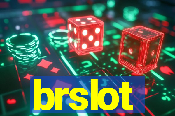 brslot