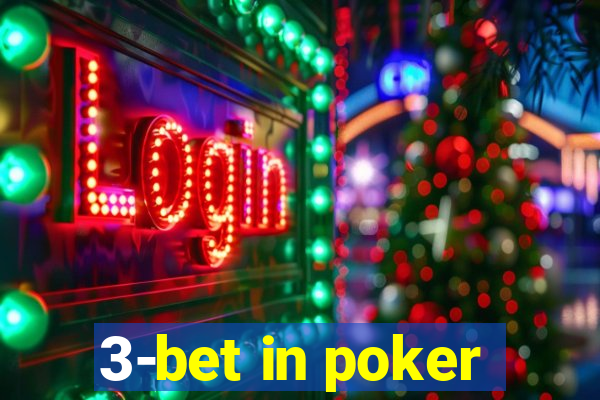 3-bet in poker