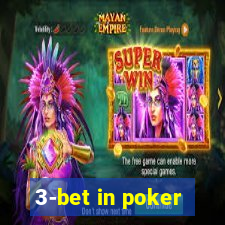 3-bet in poker