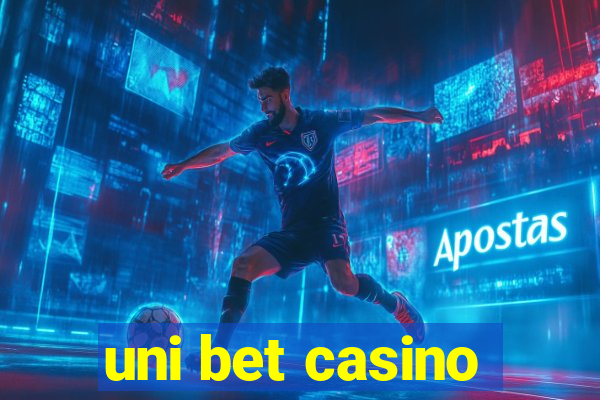 uni bet casino