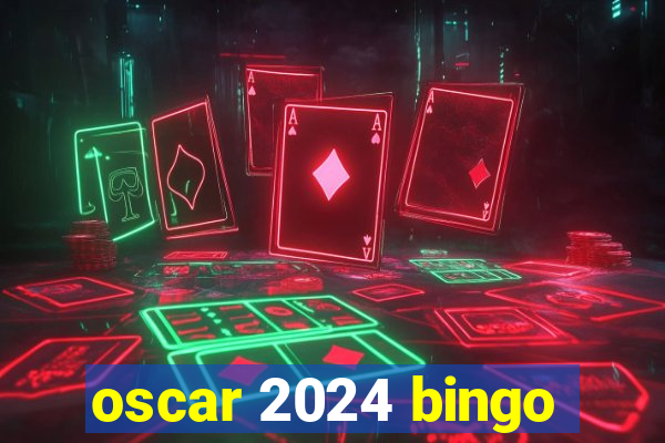 oscar 2024 bingo