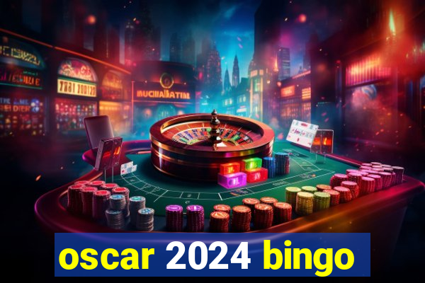 oscar 2024 bingo