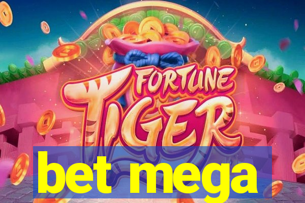 bet mega