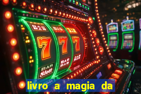 livro a magia da sobrevivência pdf download grátis