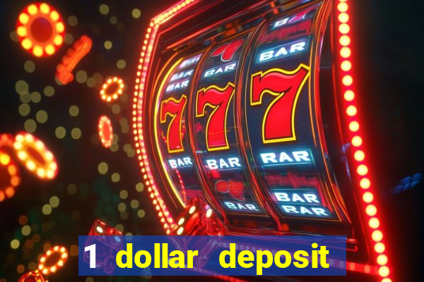 1 dollar deposit casino nz 2022