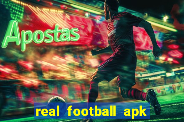 real football apk dinheiro infinito