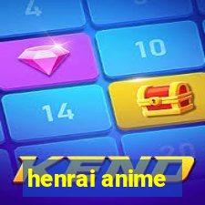 henrai anime