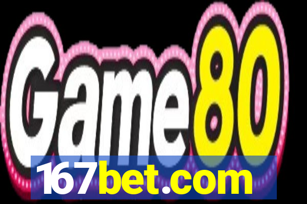 167bet.com