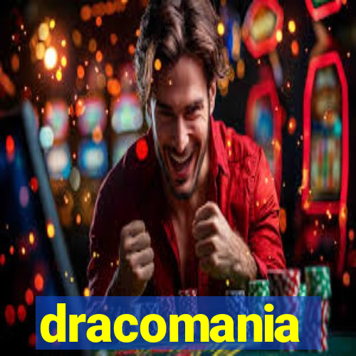 dracomania