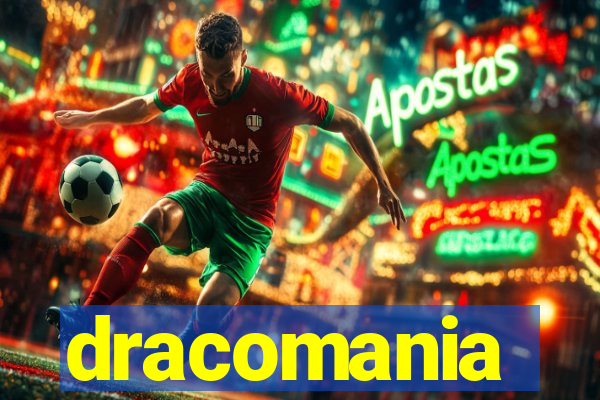 dracomania