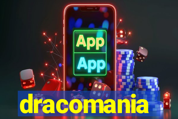 dracomania