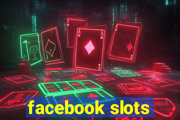 facebook slots