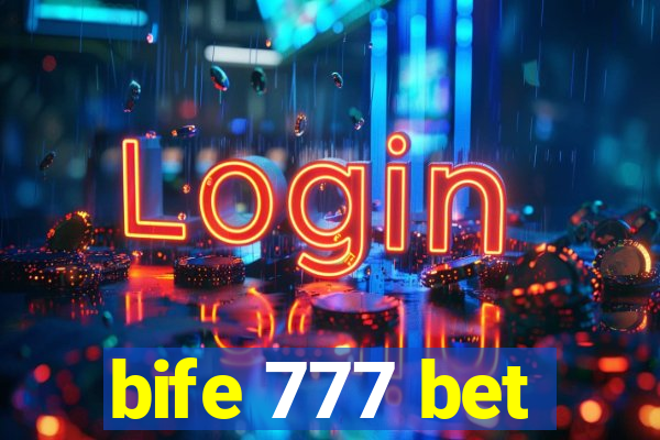 bife 777 bet