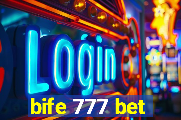 bife 777 bet