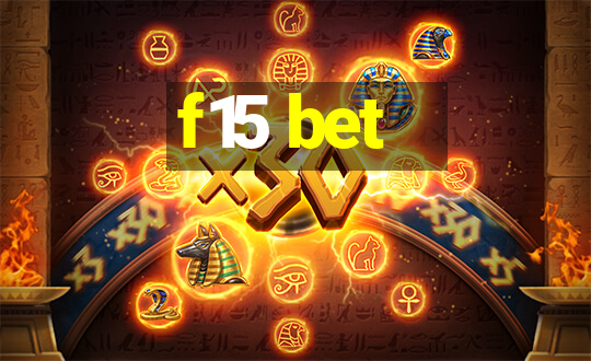 f15 bet