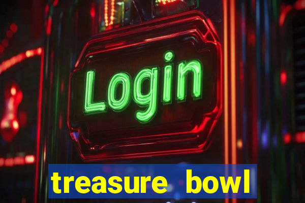 treasure bowl horário pagante