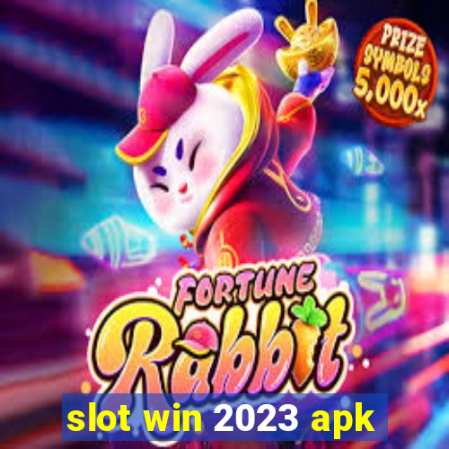 slot win 2023 apk