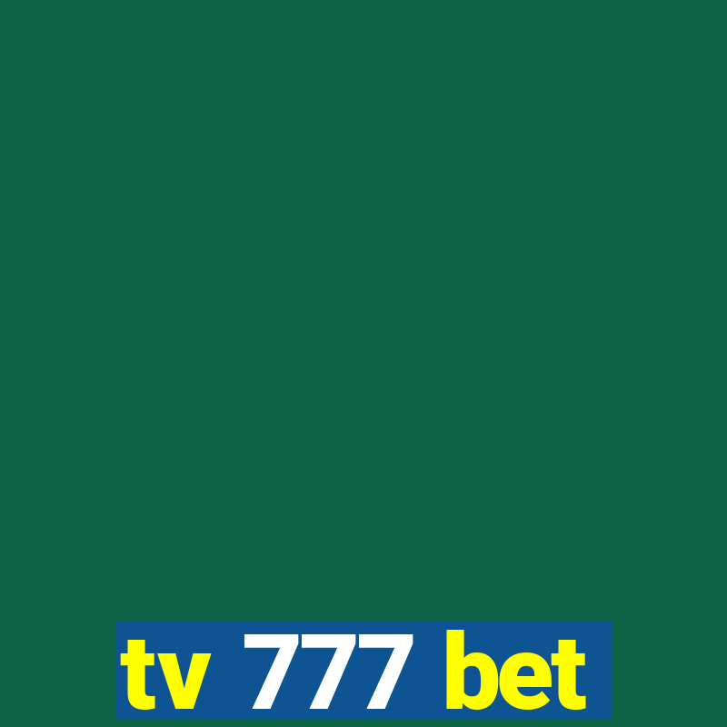 tv 777 bet