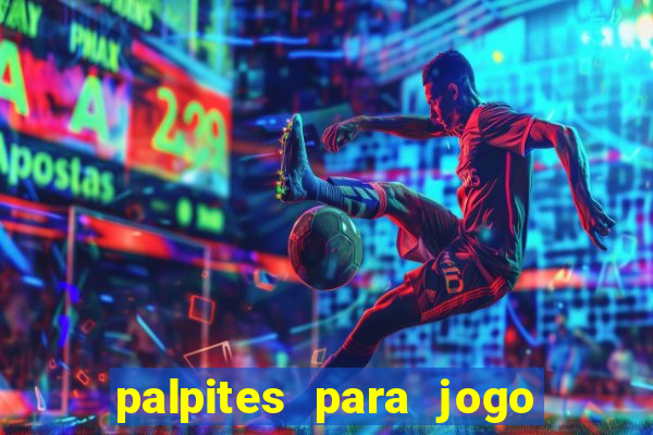 palpites para jogo de hoje futebol