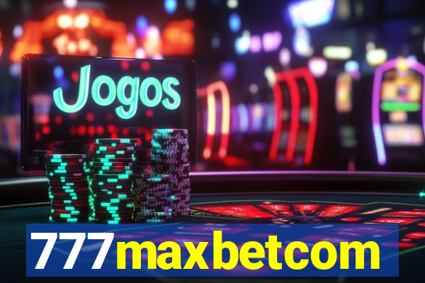 777maxbetcom