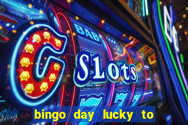 bingo day lucky to win gcash