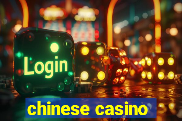 chinese casino