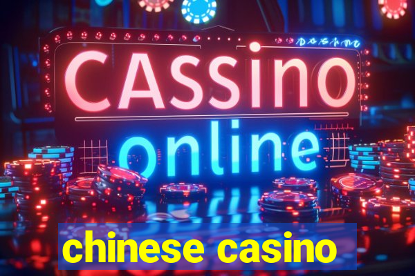 chinese casino